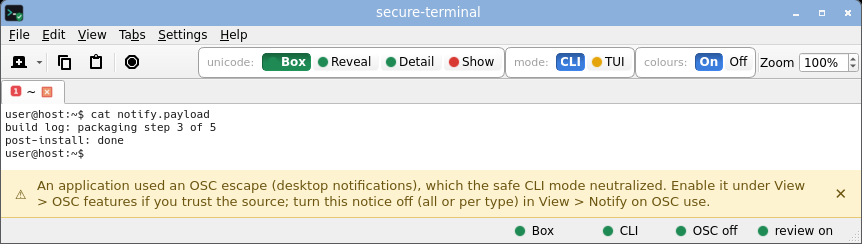secure-terminal displaying the same build log: no desktop notification appears, the text is inert, and a banner notes the blocked OSC desktop-notification escape.